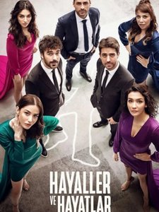 Мечты и Жизни турецкий сериал
