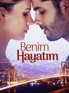 Моя Жизнь турецкий сериал